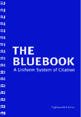 Bluebook, A Uniform System of Citation